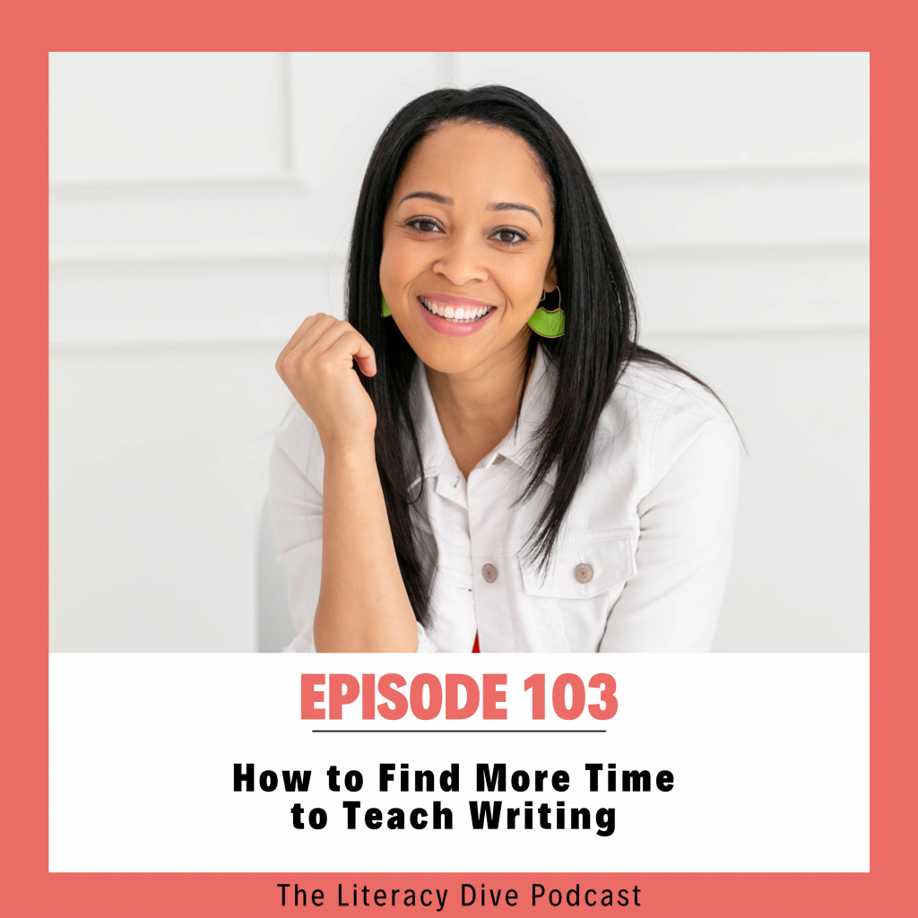 how-to-find-more-time-to-teach-writing-episode-103