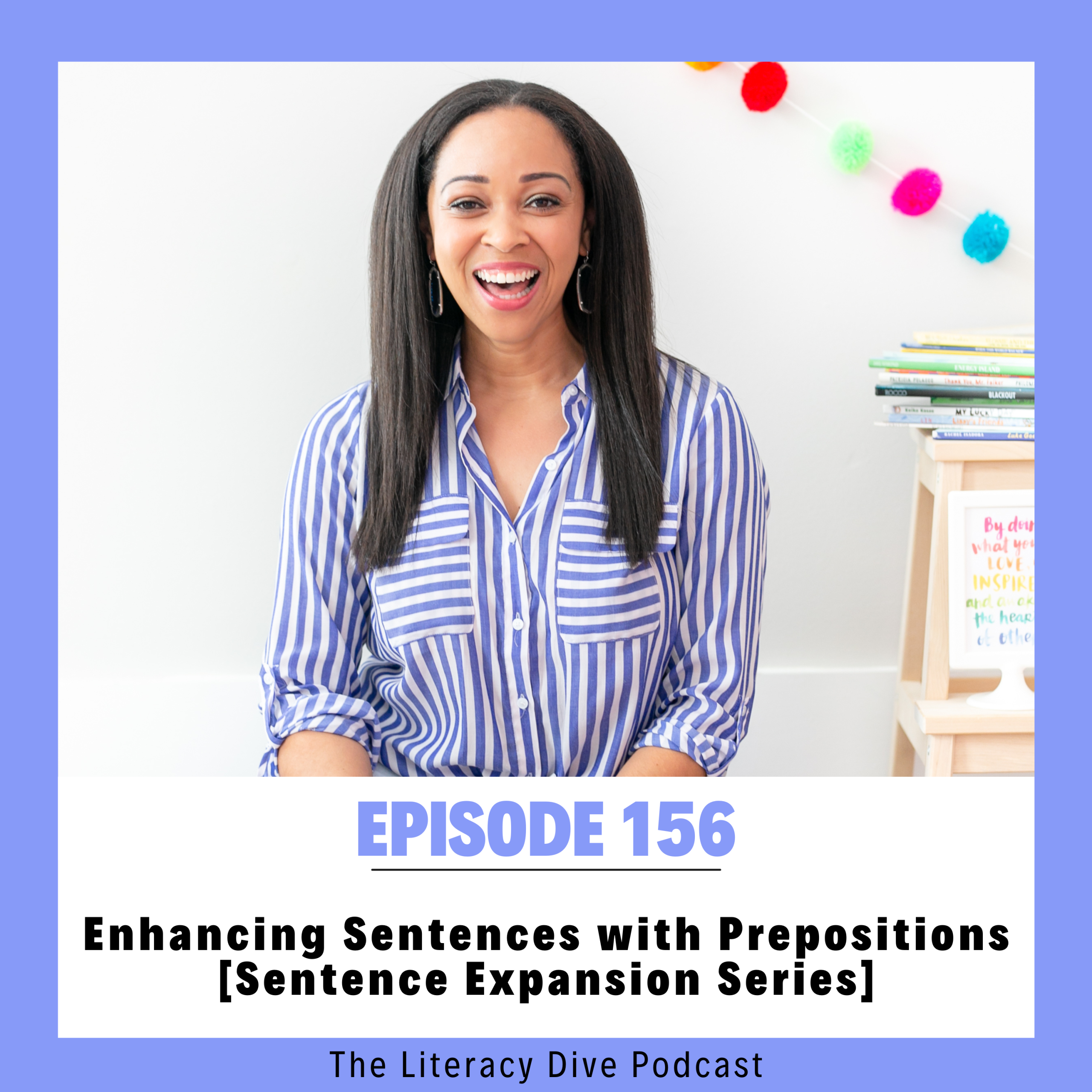 Using Prepositions for Enhancing Sentences [episode 156]
